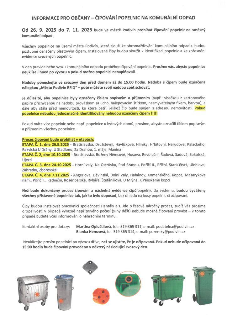 Od 26. 9. 2025 do 7. 11. 2025 bude ve městě Podivín probíhat čipování popelnic na směsný komunální odpad.