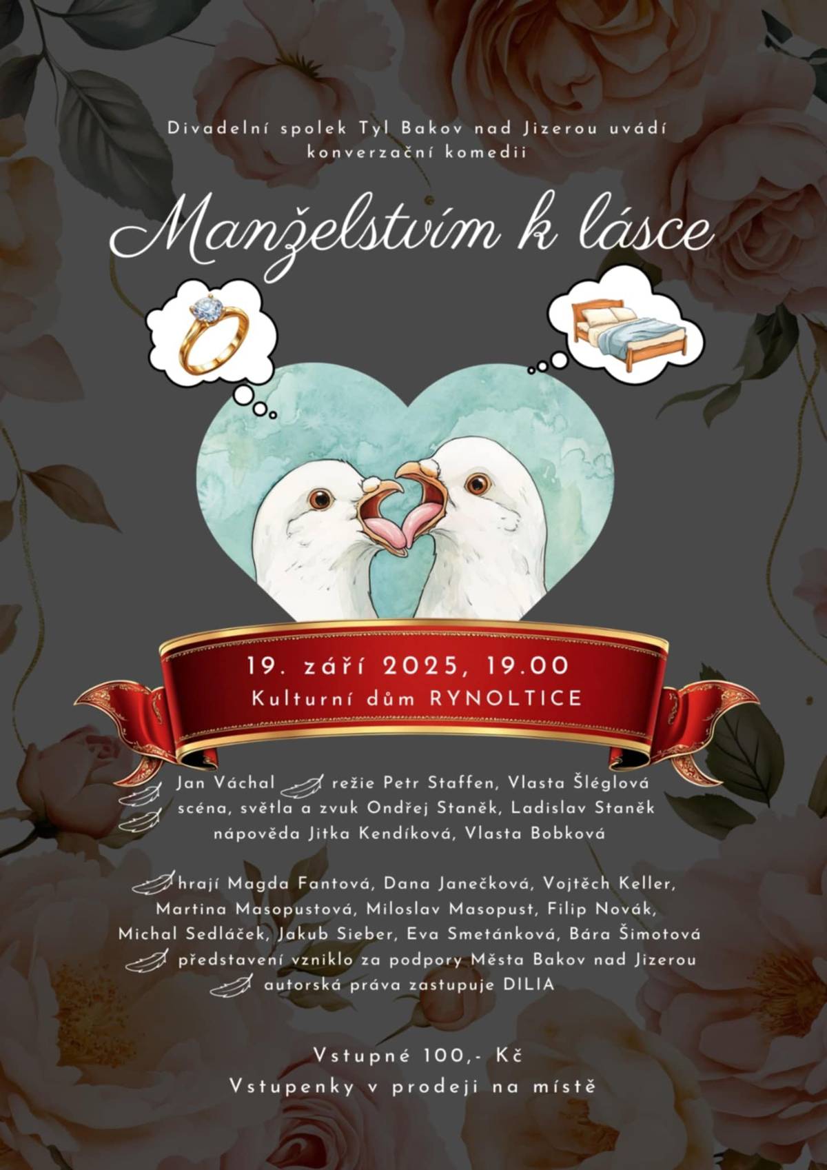 Obec Rynoltice a RySK z.s. si vás dovolují srdečně pozvat na konverzační komedii "Manželstvím k lásce" od divadelního spolku Tyl z Bakova nad Jizerou, a to již v pátek 19.9.2025 od 19 hodin, v Kulturním domě Rynoltice.     Vstupné 100 Kč. Přijďte si zpříjemnit páteční večer.