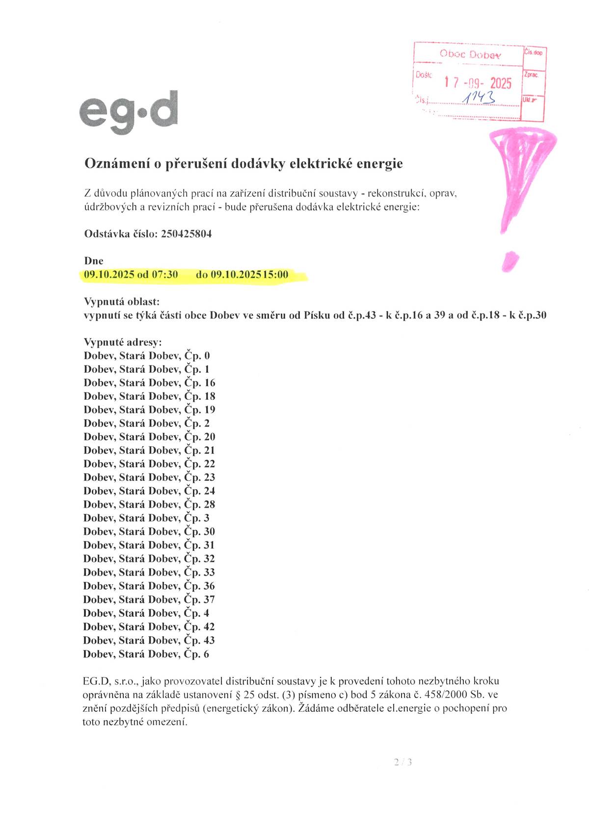 Ve čtvrtek 9. 10. 2025 od 7:30 h do 15:00 hodin bude v části obce Stará Dobev od hřbitova na Písek a na Kestřany bezproudí.
