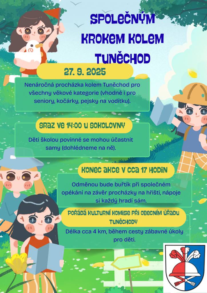 V sobotu 27.9.2025 se od 14 hodin uskuteční nenáročná procházka kolem Tuněchod pro všechny věkové kategorie.  Pořádá kulturní komise při Obecním úřadu Tuněchody.