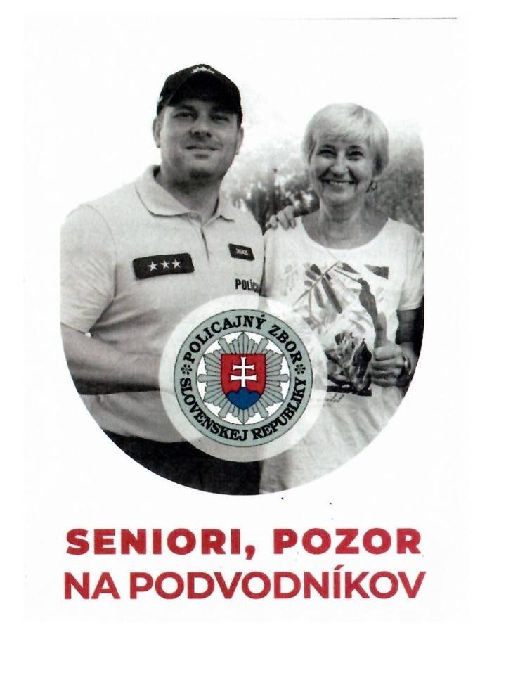 Policajný zbor Slovenskej republiky  upozorňuje na trestnú činnosti páchanú na senioroch, viac informácií nájdete v prílohe.