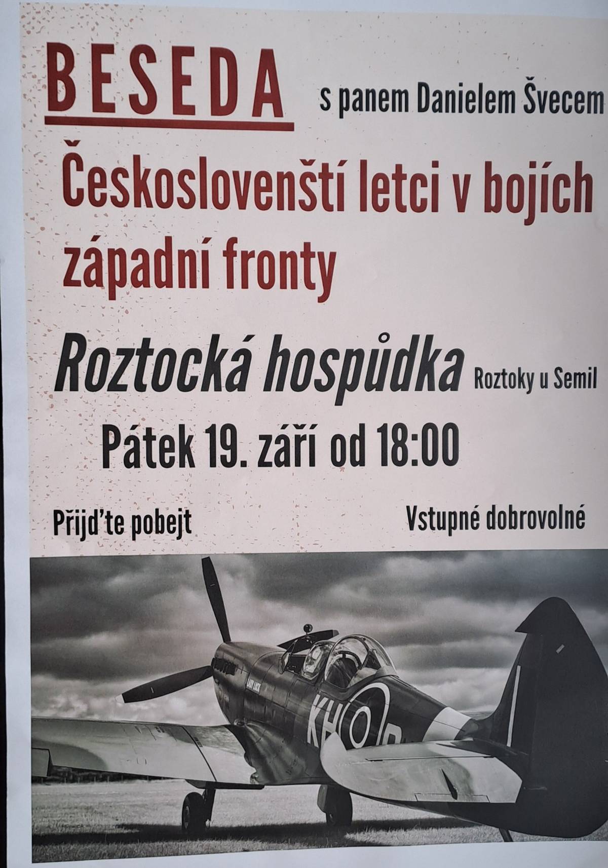 Českoslovenští letci v bojích západní fronty - přijďte si poslechnout besedu o RAF letcích od pana D.Švece v pátek 19.9. od 18,00 hod do hospody