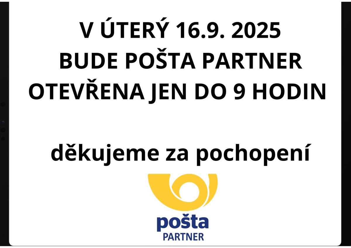Pošta Partner Nový Kostel bude v úterý dne 16.9.2025 otevřena pouze do 9 hodin. Děkujeme za pochopení.