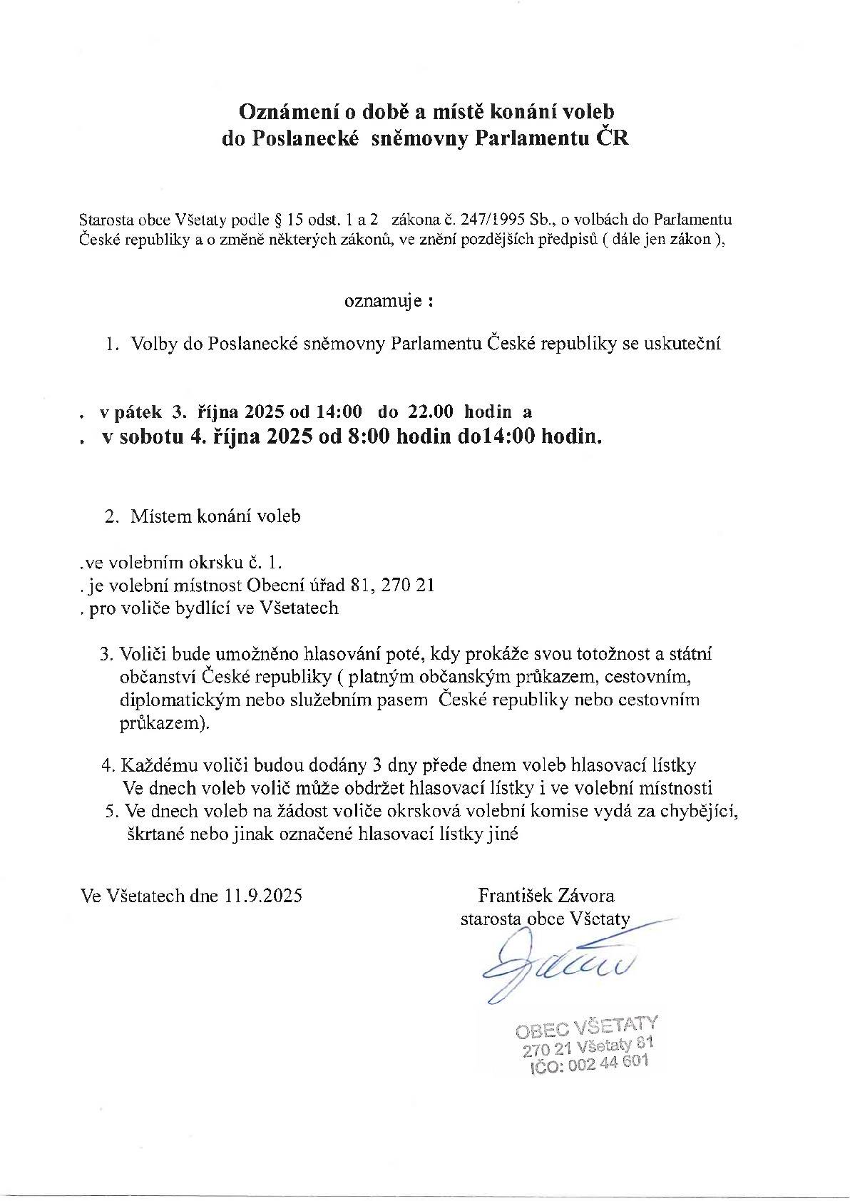 Oznámení o době a místě konání voleb do Poslanecké sněmovny Parlamentu ČR ve dnech 3. a 4.10.2025
