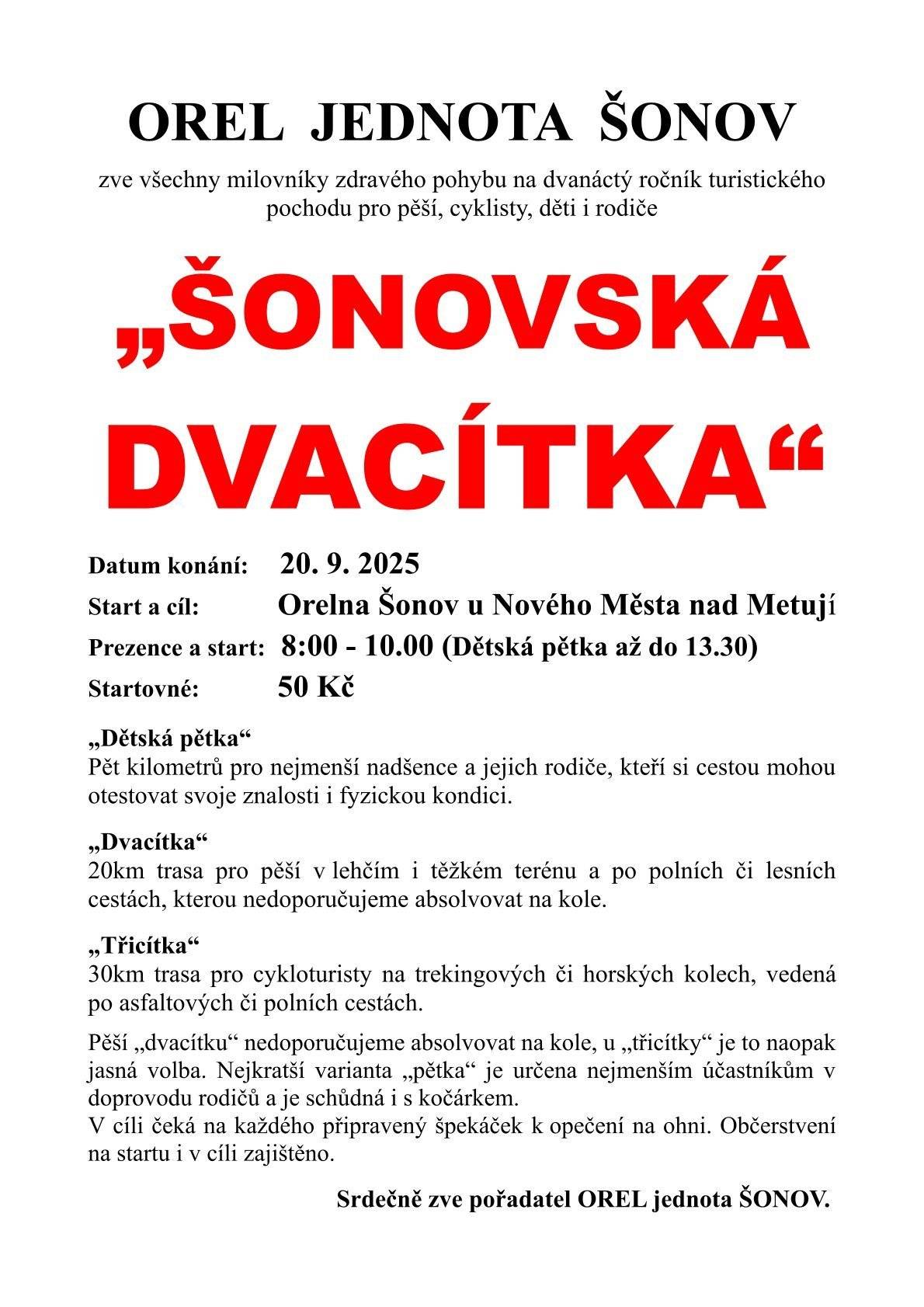 Vážení přátelé, dnes tu máme pozvánky na akce: 👉tradiční pochod Šonovská 20 👉lunaparkové atrakce u Orelny v Šonově 👉varhanní koncert v místním evangelickém kostele 👉cvičení v Provodově 👉výstava Lega na zámku Nové Město nad Metují Přejeme pohodové zářijové dny🌞. #obecprovodovsonov #aktuality