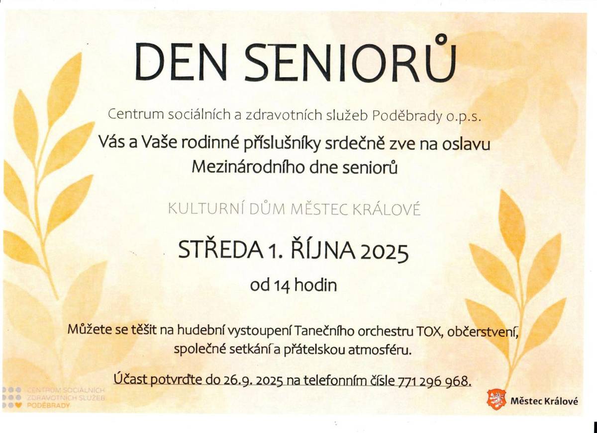 Kdy? 1.10.2025  Kde? Kulturní dům Městec Králové  V kolik? od 14:00 hodi