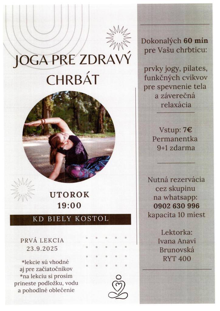 Od utorka 23.9.2025 začnú prebiehať lekcie jogy v KD Biely Kostol. Bližšie informácie v plagáte.