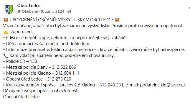 Vážení Ledečáci, věnujte prosím pozornost upozornění na výskyt lišky v obci, děkuji starosta.