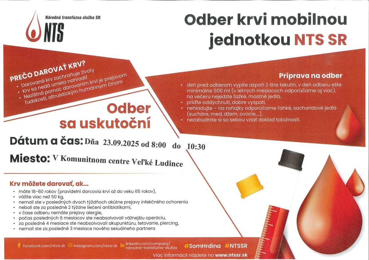 Darovanie KRVI  23. septembra 2025 / 8.30 - 10.30   Komunitné centrum Veľké Ludince