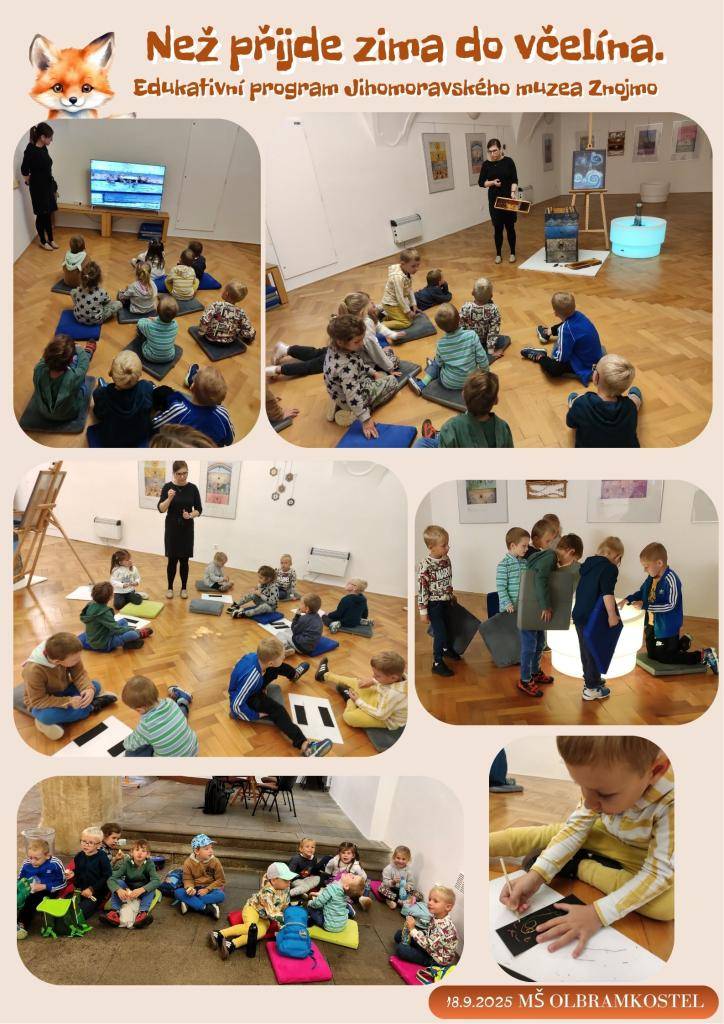 Výlet autobusem do Znojma Jihomoravské muzeum - Dům umění - Edukační program – Než přijde zima do včelína.