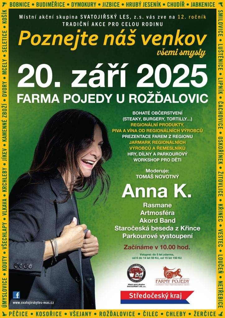MAS Svatojiřský les zve na 12.ročník akce pro celou rodinu "Poznejte náš venkov" v sobotu 20.9.2025 na farmě Pojedy. Program začíná od 10 hodin, přibližně od 14.30 vystoupení Anny K.