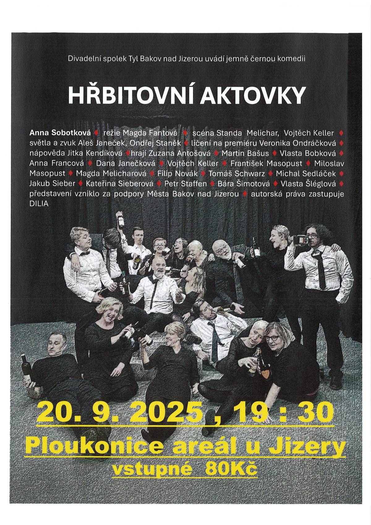 Srdečně vás zveme na divadelní představení Hřbitovní aktovky v provedení divadelního spolku Tyl z Bakova nad Jizerou  začátek v 19:30 ve sportovním areálu Ploukonice svoz ze Všeně v 19:00 Všeň Hrubá strana, škola, Malá strana a po skončení zpět.