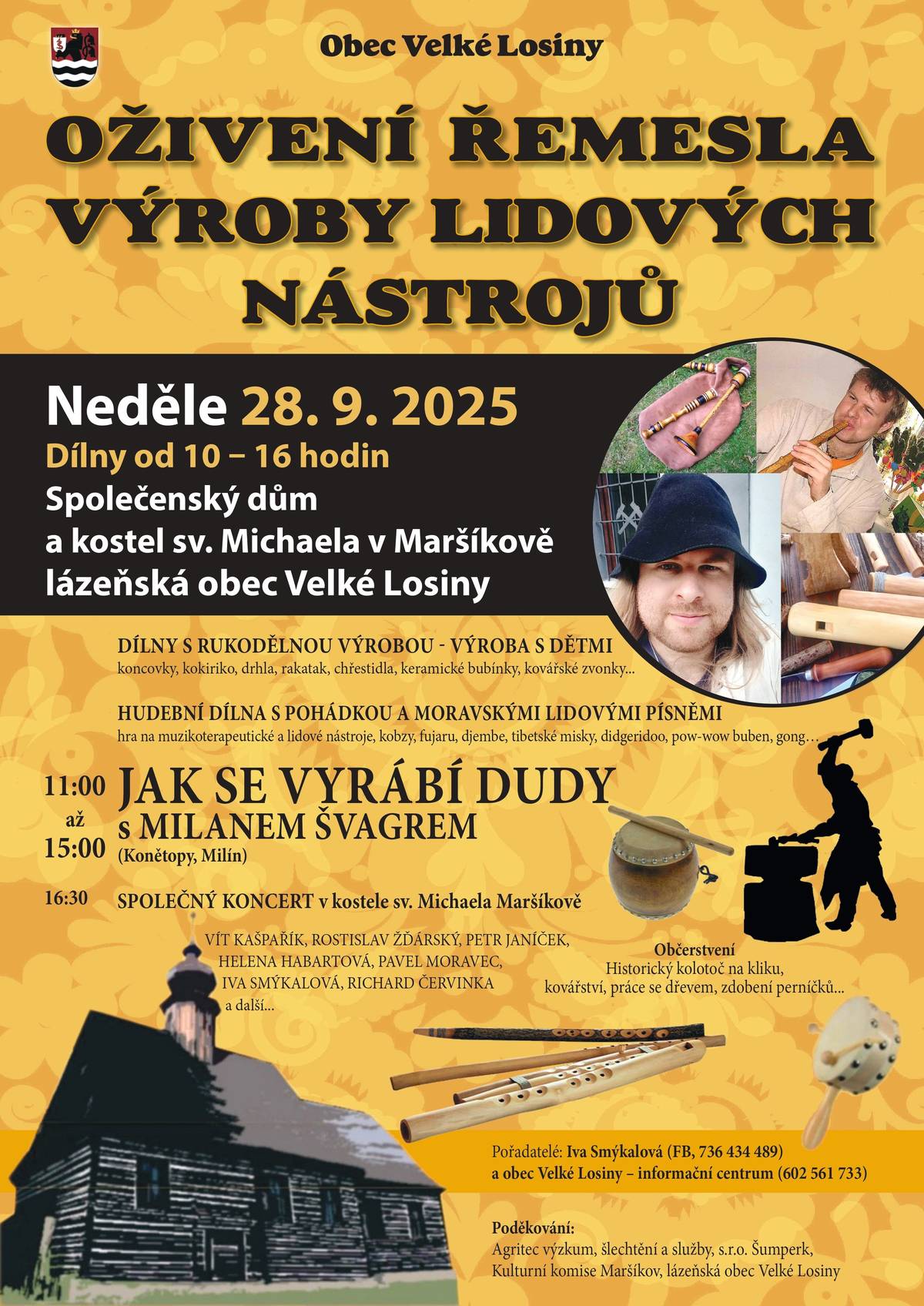 Oživení řemesla výroby lidových nástrojů V neděli 28.9. se uskuteční tradiční akce Oživení řemesla výroby lidových nástrojů v Maršíkově. Dílny od 10-16 hod v kulturním domě v Maršíkově. V 16:30 hod společný koncert v dřevěném kostele sv. Michaela.   Turistický výlet TIC Rapotín zve na turistický výlet s Jiřím Tomáškem v sobotu 27.9. z Raškova k Novému Hradu, přes Lužnou na Smrk nad Kopřivnou, dále přes Rejchartice do Ludvíkova se zakončením v pralinkárně ve Velkých Losinách. Trasa měří 13 km. Odjezd vlakem ze Šumperka v 9:13 hod. Více info a rezervace do středy 24. 9. v TIC Rapotín, tel.: 583 212 211, 608 292 980. https://www.ticrapotin.cz/
