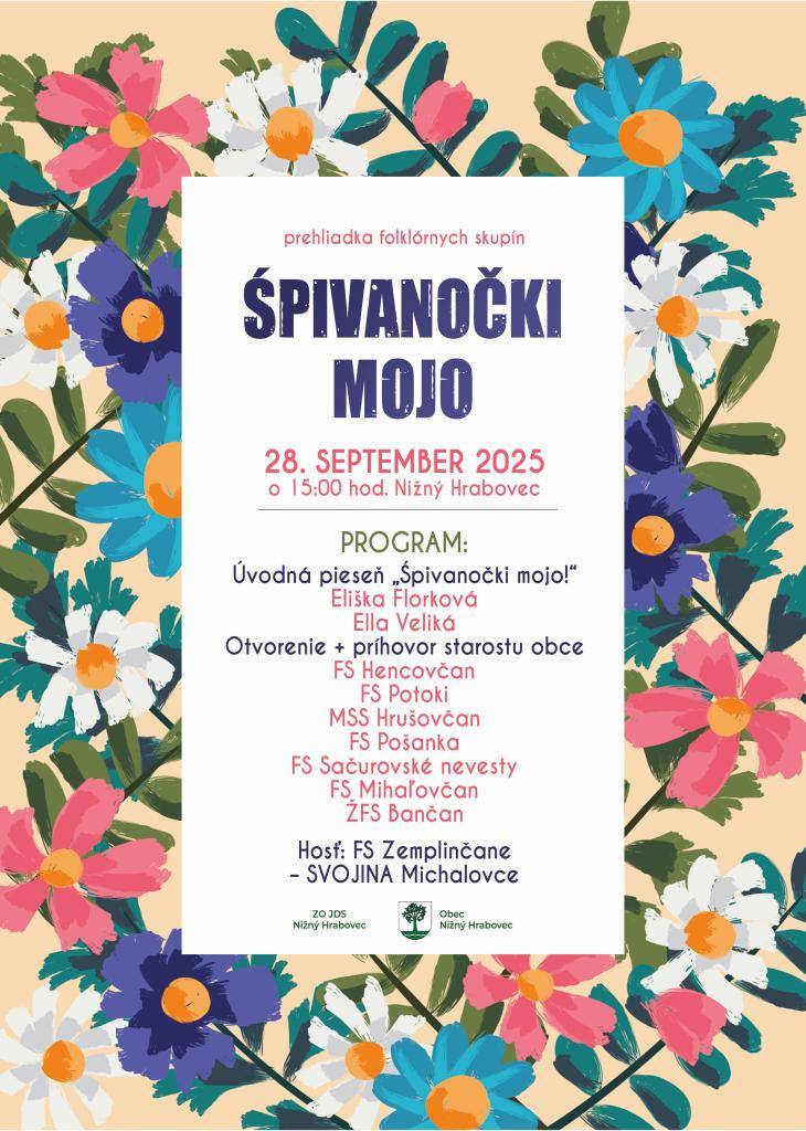 Obec Nižný Hrabovec Vás srdečne pozýva na podujatie            s názvom "Špivanočki mojo!", ktoré sa začne úvodnou piesňou a pokračuje príhovorom starostu. Tešiť sa môžete aj na vystúpenie folklórneho súboru Zemplinčane z Michaloviec.