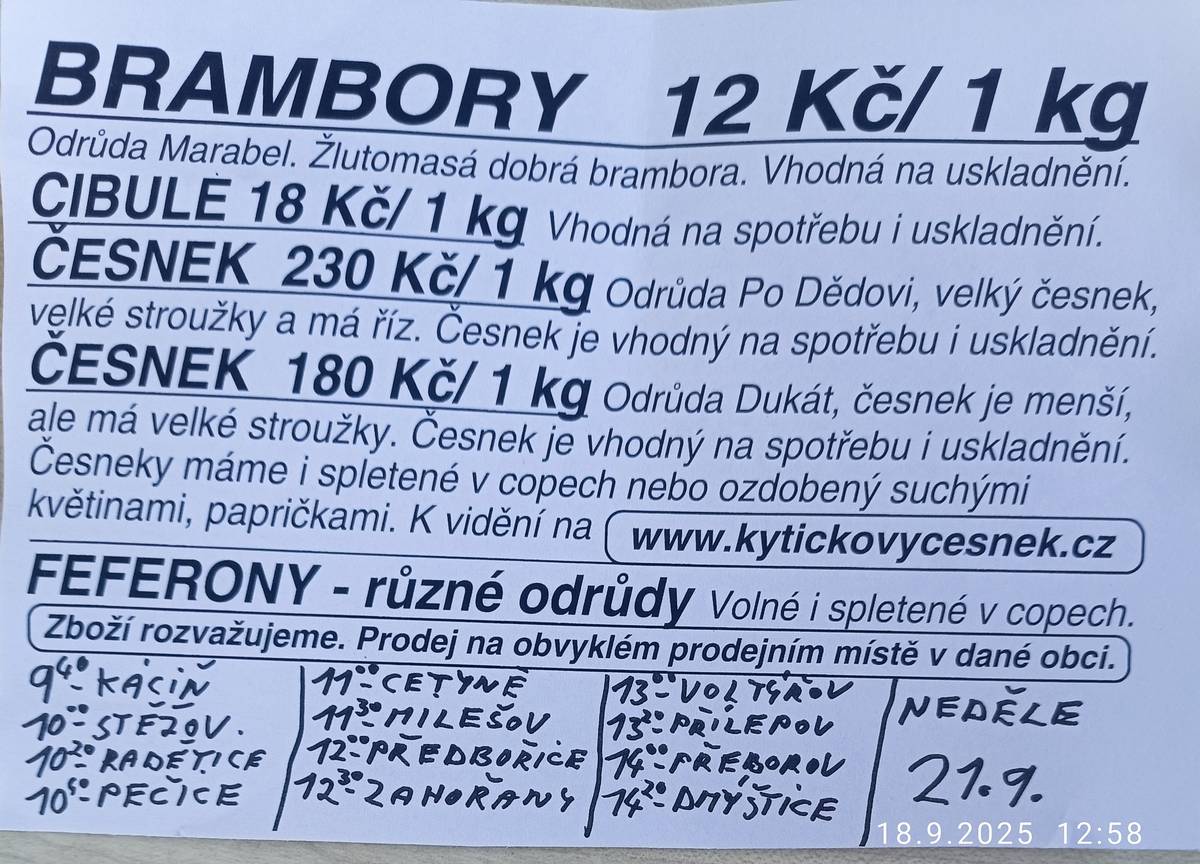 V neděli 21.9. 2025 v 11 hod 30 min se v Milešově na návsi uskuteční prodej brambor, cibule, česneku a feferonů.