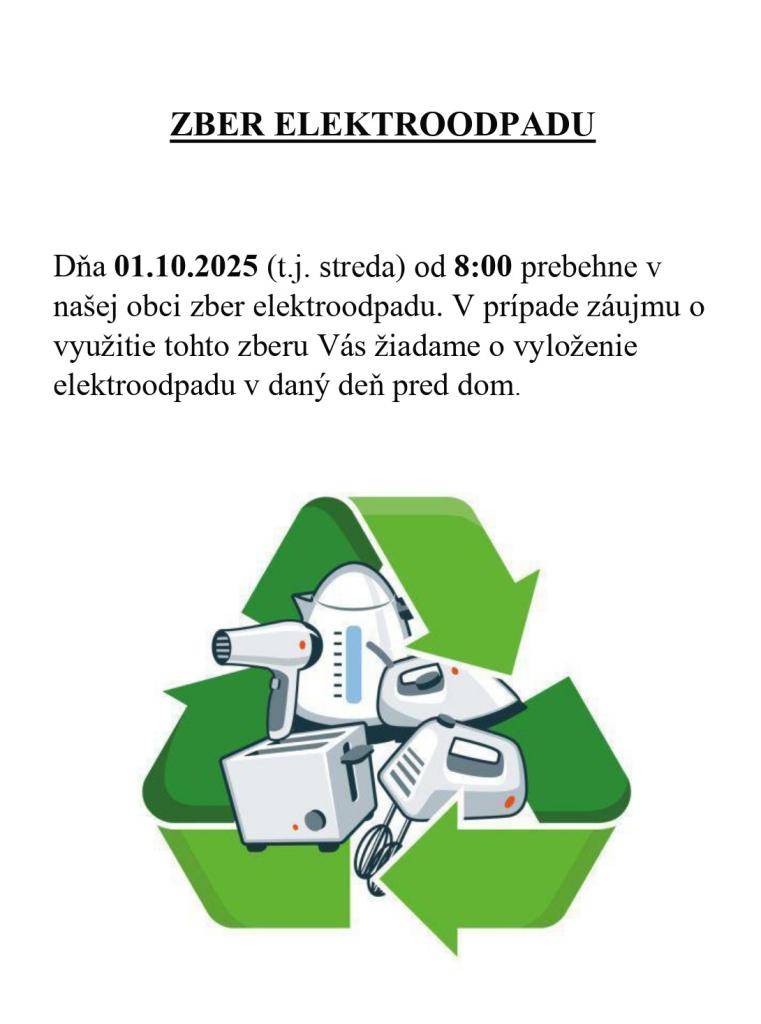 Obec Šelpice oznamuje, že dňa 01.10.2025 od 8:00 hod. prebehne v našej obci zber elektroodpadu.  V prípade záujmu o využitie tohto zberu Vás žiadame o vyloženie elektroodpadu v daný deň pred dom.