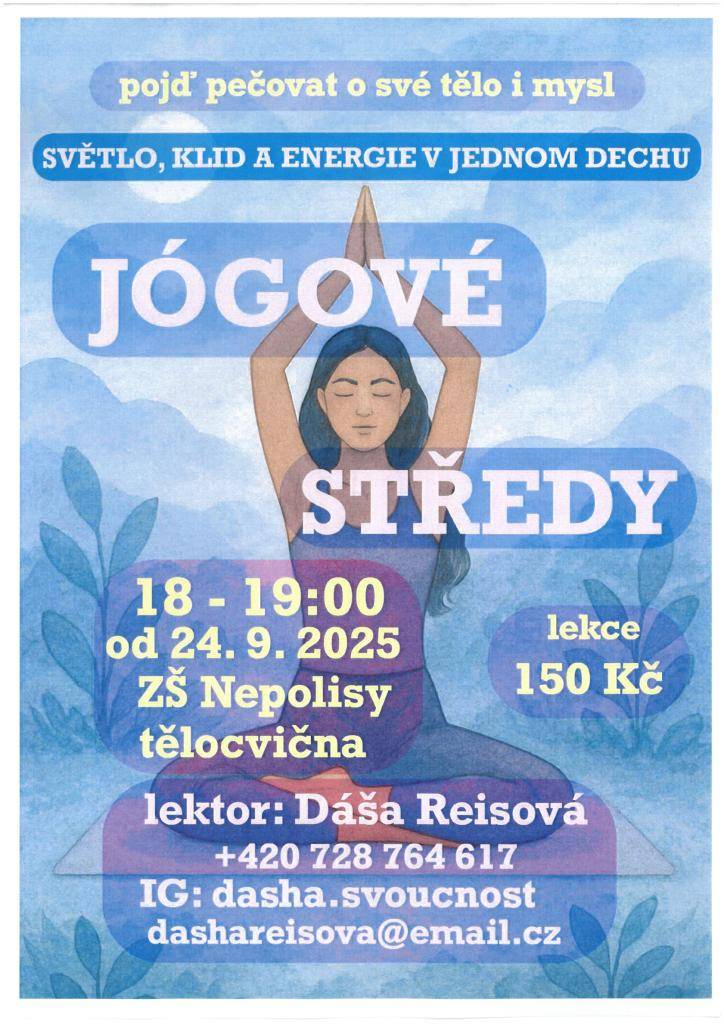 Pojď pečovat o své tělo i mysl. Každou středu v ZŠ Nepolisy.