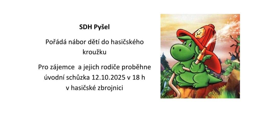 SDH Pyšel pořádá nábor dětí do hasičského kroužku.