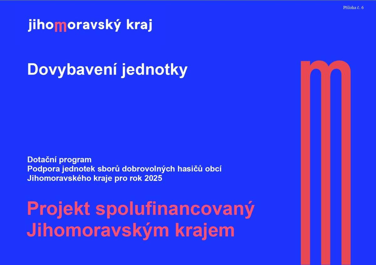 Na základě smlouvy o poskytnutí dotace z rozpočtu JMK na realizaci projektu „Dovybavení jednotky“ nám byla poskytnuta dotace ve výši 99 000,- Kč z toho  54 000,- jako investiční část dotace a 45 000,- jako neinvestiční část dotace. Jednotka SDH pořídila vybavení v celkové výši 150 357,-Kč.