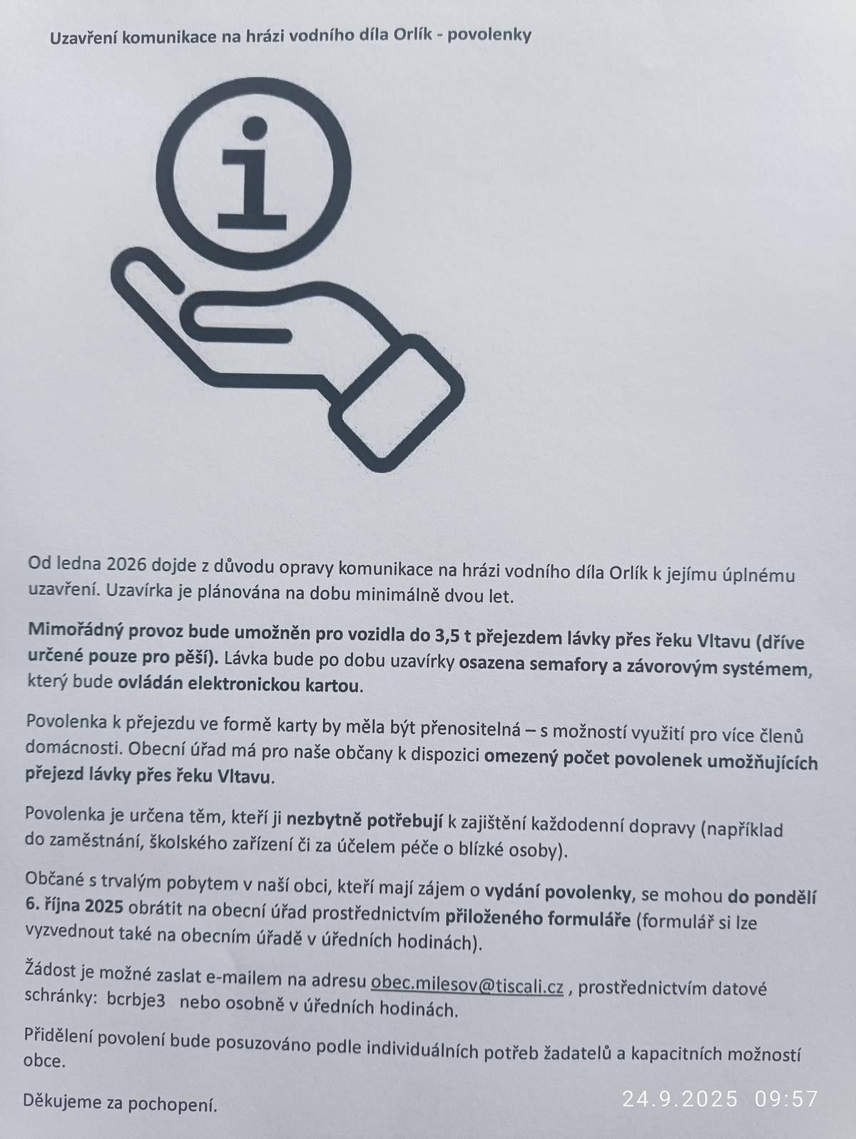 V příloze zasíláme informace ohledně uzavření komunikace na přehradě, která bude pravděpodobně od 12. ledna 2026. Pro vás kdo chtějí zasílat jenom SMS, tak jsou informace také na www.milesov.cz