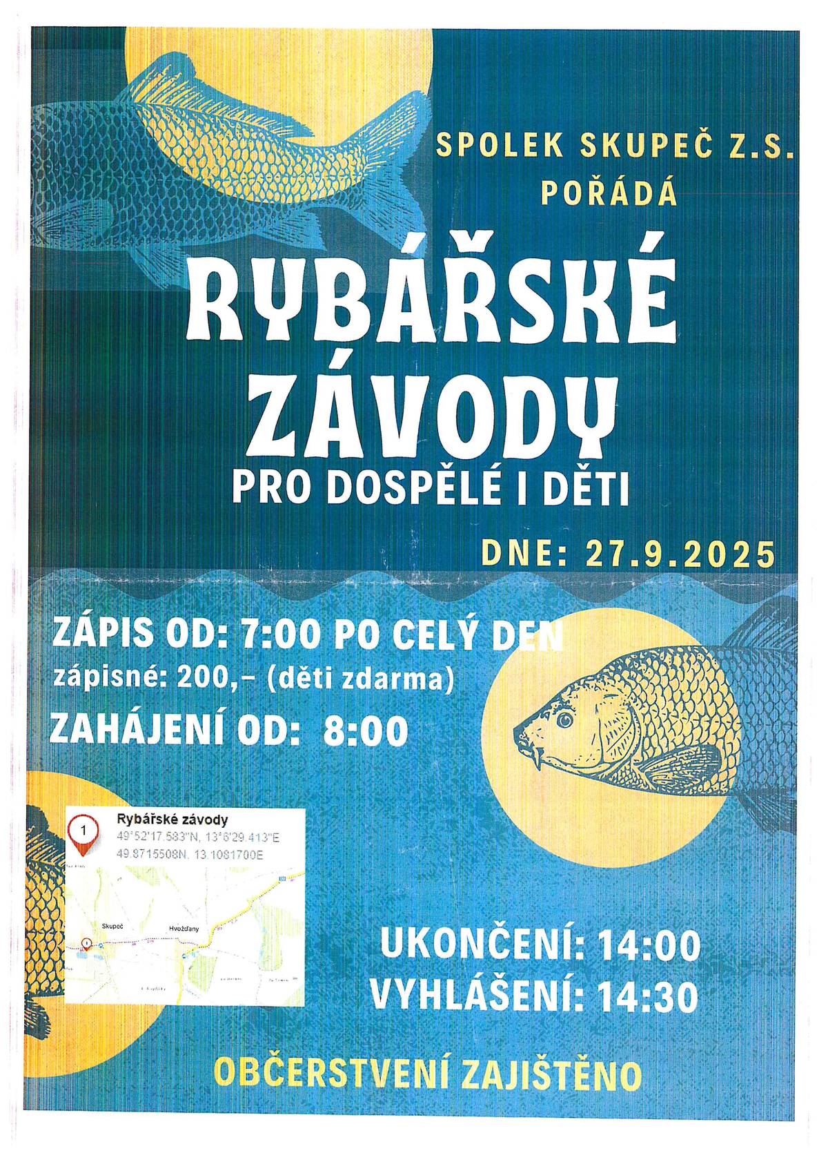 Spolek Skupeč zve dospělé i děti na rybářské závody 27.9. 2025 od 8 hodin.