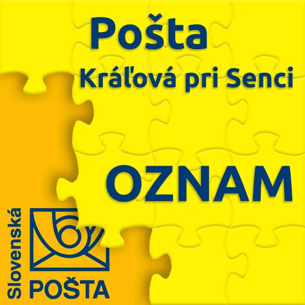 Pošta Kráľová pri Senci  oznamuje,  že 25.09.2025  bude pobočka Kráľová pri Senci  ZATVORENÁ