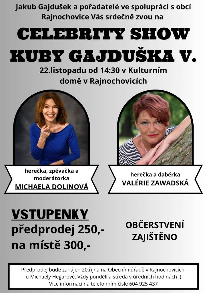 Kdy: 22. 11. 2025 ve 14:30  Kde: Tělocvična ZŠ  Vstupenky: 250 Kč v předprodeji (od 20.10.2025), 300 Kč na místě