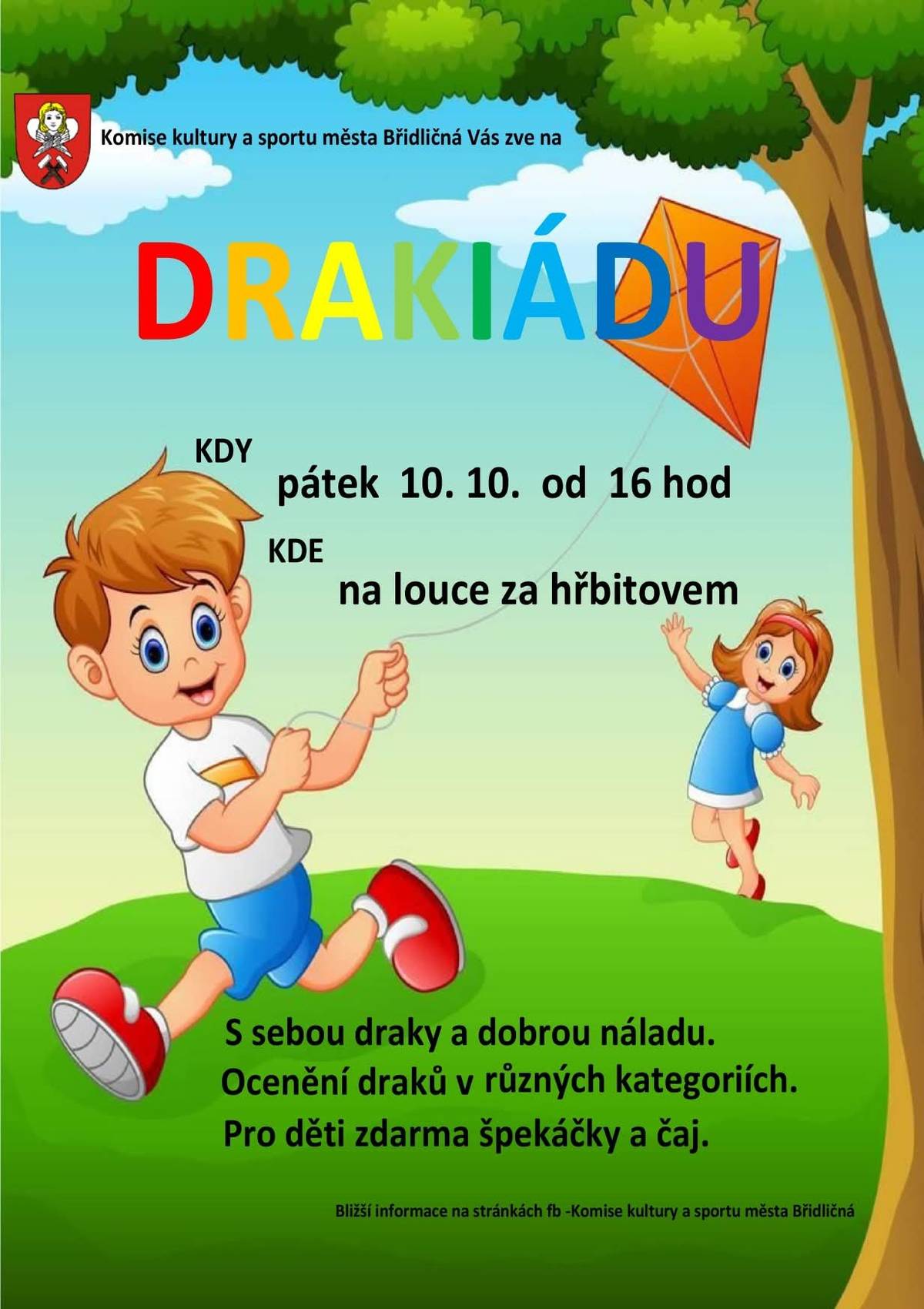 Komise kultury a sportu města Břidličná zve všechny velké i malé na: