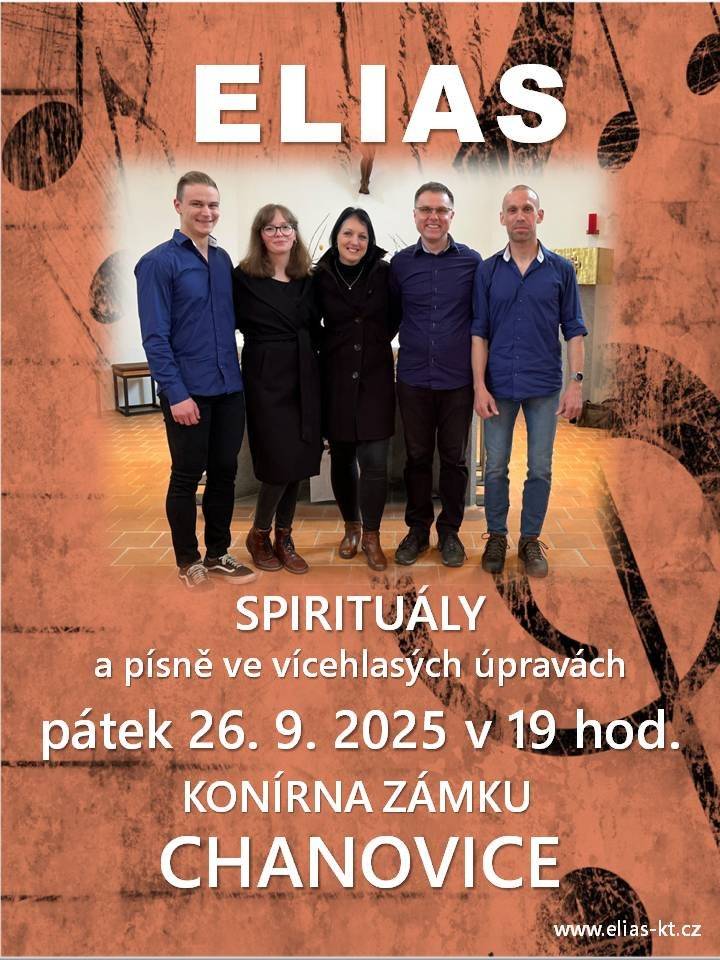 Dobrý den,  zítra, v pátek 26.9.2025, se koná v Konírně v zámeckém areálu v Chanovicích koncert skupiny ELIAS. Začátek je v 19.00 hodin.   Pro představu si lze poslechnout jejich píseň na Youtube, zde je odkaz přimo z jejich insternetových stránek - ZDE Všichni jste srdečně zváni!