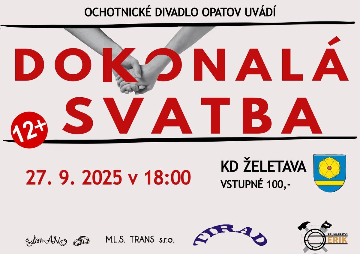 Divadelní hra DOKONALÁ SVATBA v sobotu 27.9.2025 v kinosále Želetava