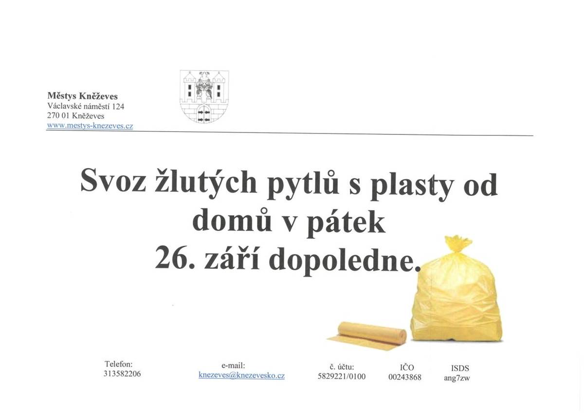 pytle připravte ráno, svoz bude probíhat během dopoledne