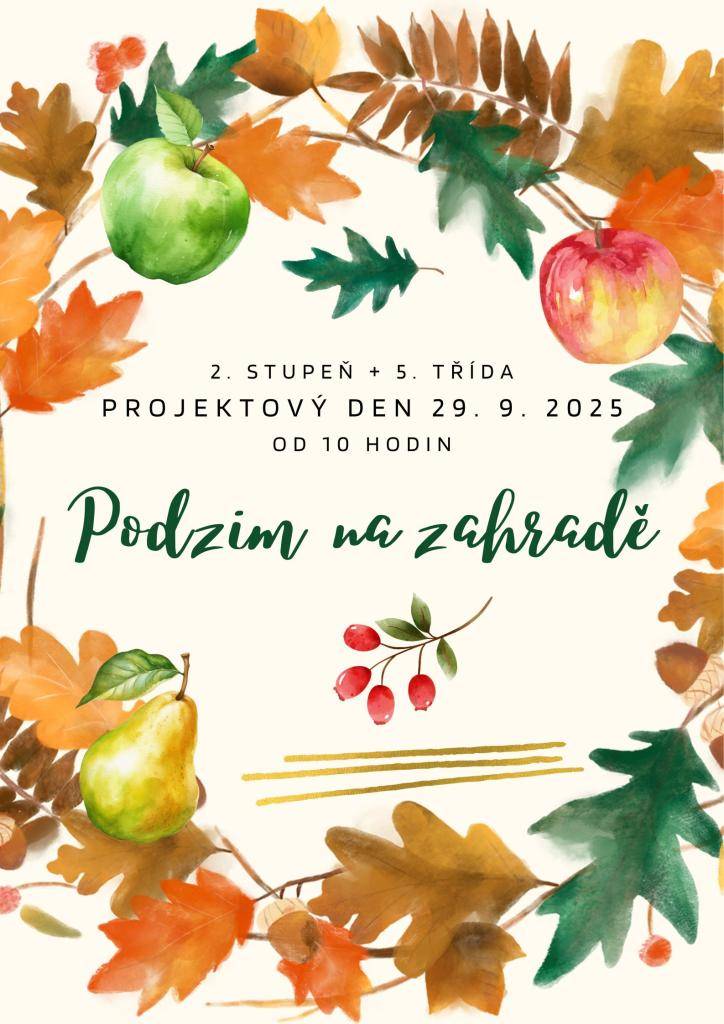 Projektový den "Podzim na zahradě"- 2. stupeň + 5.ročník