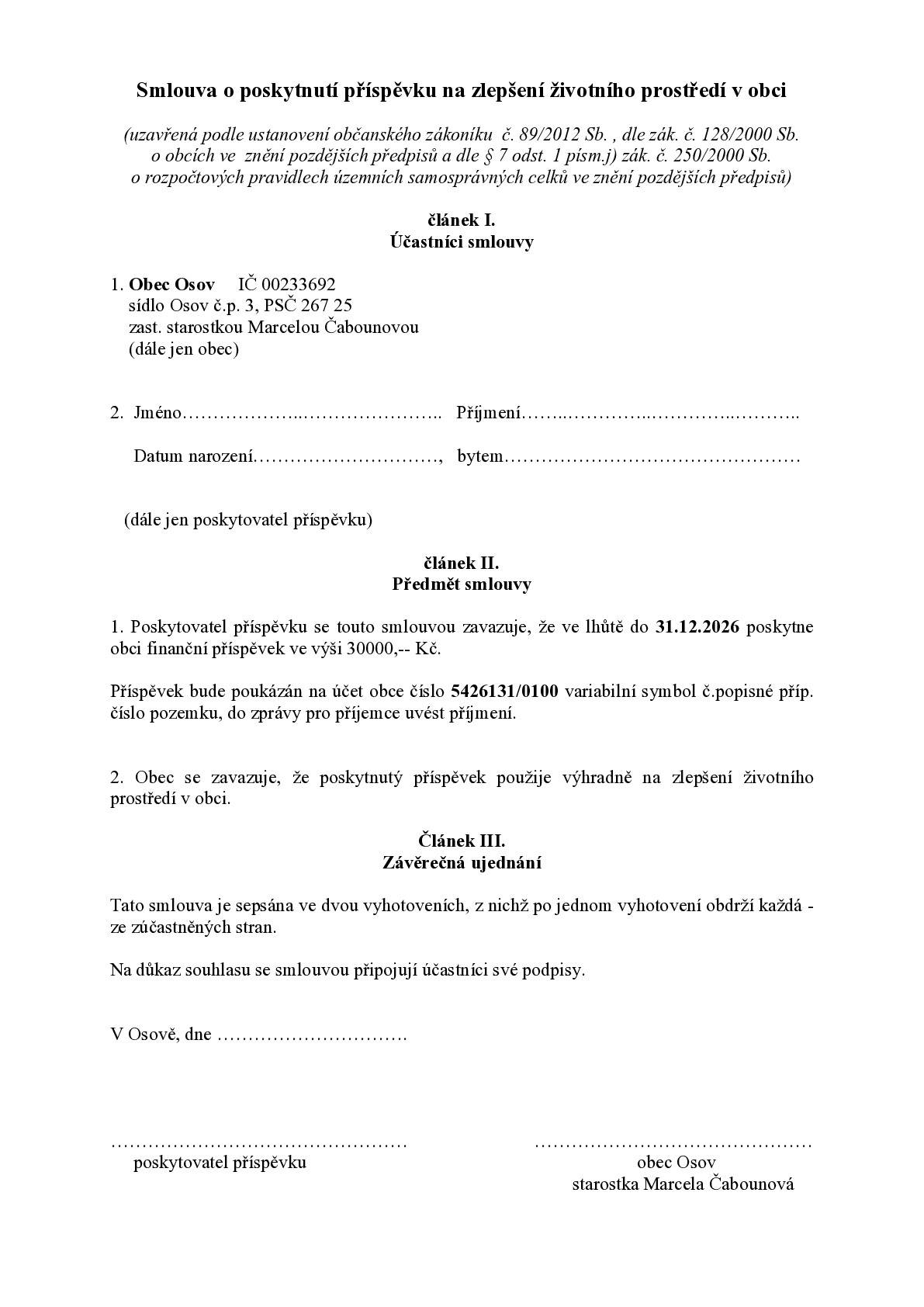 Zasíláme k nahlédnutí. Netiskněte, dvě paré k podpisu budou připraveny na obci začátkem měsíce října 2025.