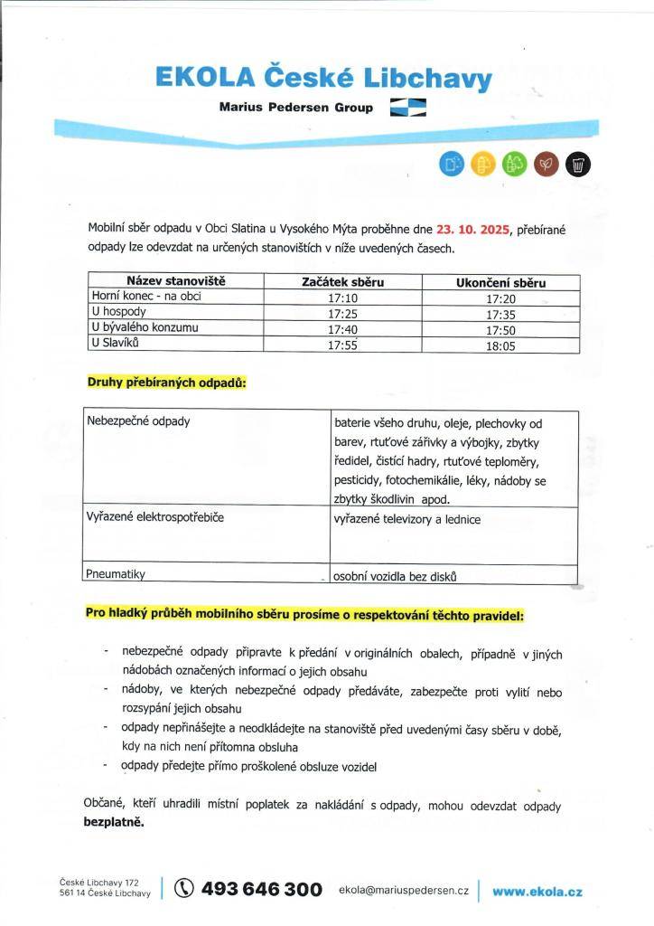 Ve spolupráci s firmou Ekola jsme pro vás opět zařídili svoz nebezpečného odpadu, a to 23.10.2025.