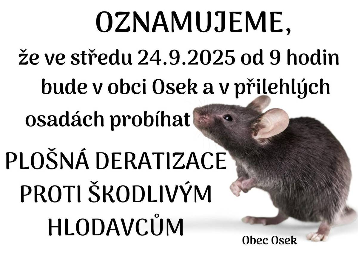 Plošná deratizace v obci proti škodlivým hlodavcům.