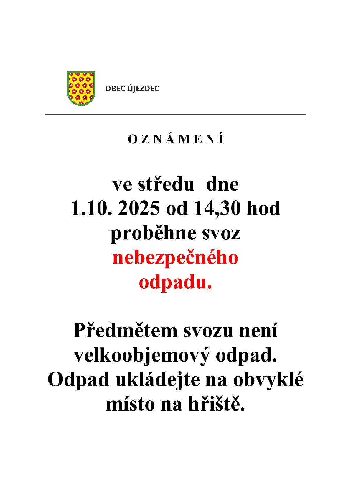 Oznamujeme svoz nebezpečného odapdu.