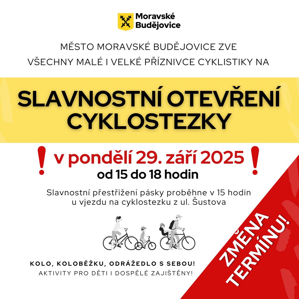 ☝Vzhledem k nepříznivé předpovědi počasí přesouváme slavnostní otevření cyklostezky na PONDĚLÍ 29. ZÁŘÍ 2025! Čas zůstává zachován, těšíme se na Vás od 15 do 18 hodin!