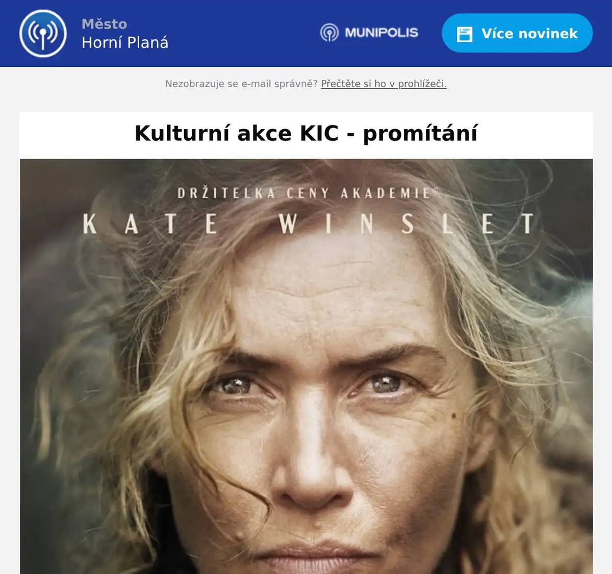 Zveme Vás  na páteční promítání filmu Lee -fotografka v první linii. Film podle skutečných událostí v hlavní roli s Kate Winslet. Začátek v pátek 26.9.2025 od 18,00 hod. na sále KIC , vstupné 100 Kč.Budeme se na Vás těšit.