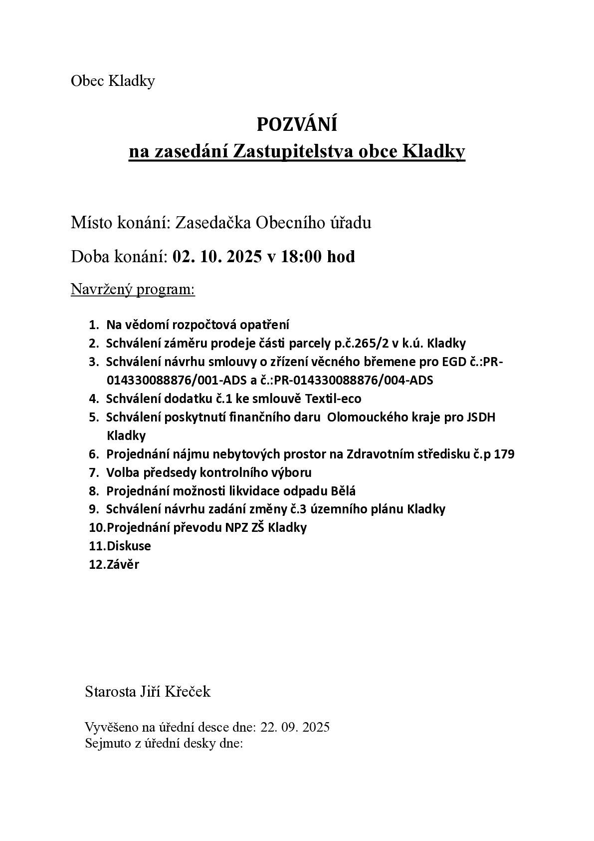Ve čtvrtek 02.10.2025 v 18:00 v kanceláři starosty. Program je v příloze