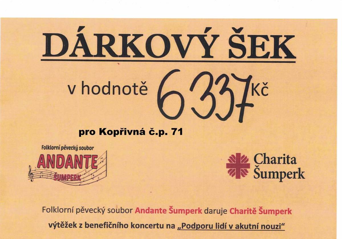 Folklorní pěvecký soubor Andante daroval Charitě Šumperk dárkový šek v hodnotě 6 337 Kč. Tento výtěžek pochází z benefičního koncertu, který byl zaměřen na podporu lidí v akutní nouzi.