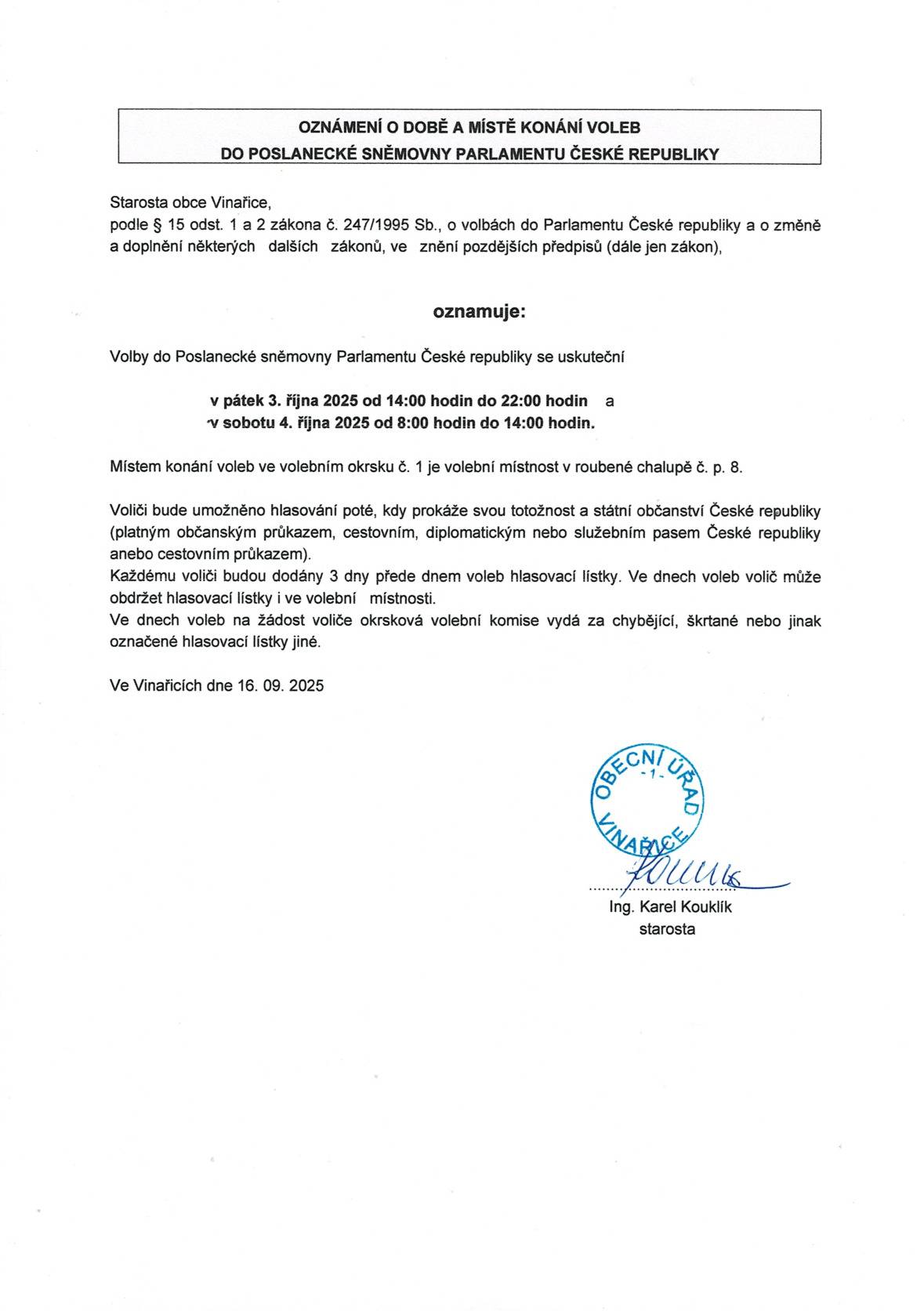 Volby do Poslanecké sněmovny Parlamentu České republiky.