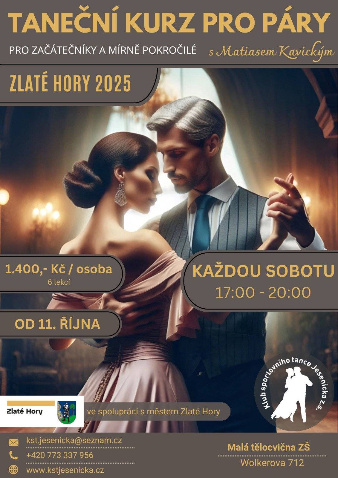 Klub sportovního tance Jesenicka pořádá na podzim ve Zlatých Horách taneční kurzy pro páry, které povede Matias Kavický. Kurzy se konají vždy v sobotu. Více informací k tanečním kurzům najdete na stránkách www.kstjesenicka.cz.
