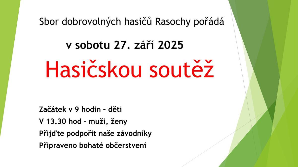 Hasiči Rasochy zvou všechny příznivce hasičského sportu v sobotu 27.9.2025 na soutěž Polabské ligy. Přijďte podpořit závodníky!