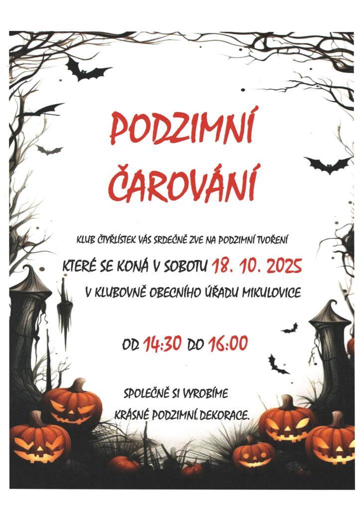 Klub Čtyřlístek zve na podzimní tvoření, které se koná v sobotu 18. 10. 2025 v klubovně Obecního úřadu.