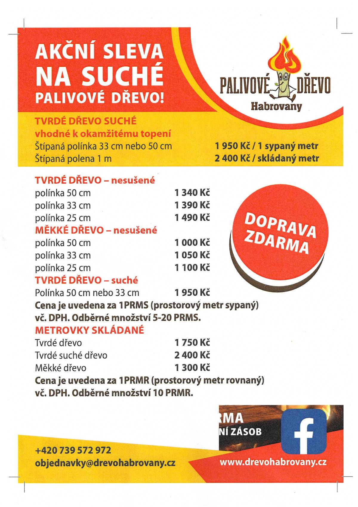 Využijte akční slevu na palivové dřevo v Habrovanech. Nabízí různé druhy dřeva, včetně tvrdého suchého a nesušeného, za výhodné ceny. Polínka jsou k dispozici v délkách 25 cm, 33 cm a 50 cm, a to jak v sypané, tak skládané formě.