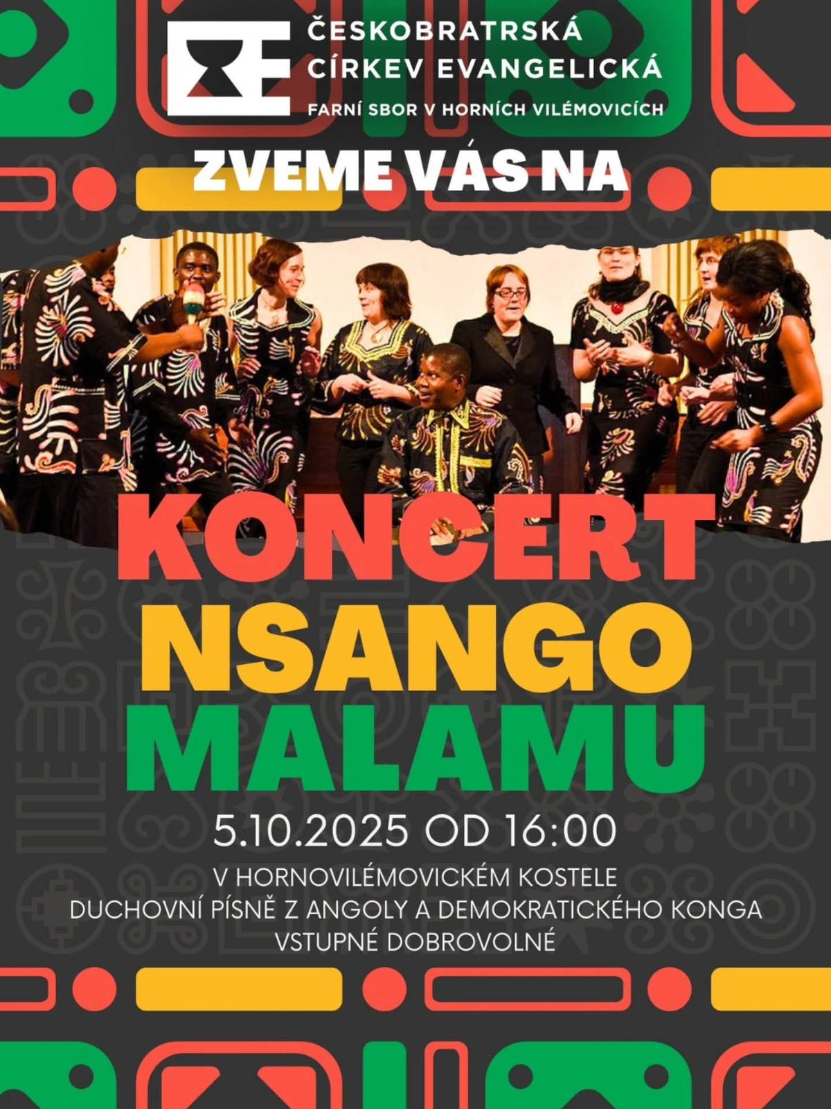 Českobratrská církev evangelická, farní sbor v Horních Vilémovicích Vás zve na koncert Nsango Malamu v Hornovilémovickém kostele 5.10.2025 od 16:00. Duchovní písně z Angoly a Demokratické republiky Konga, vstupné dobrovolné.