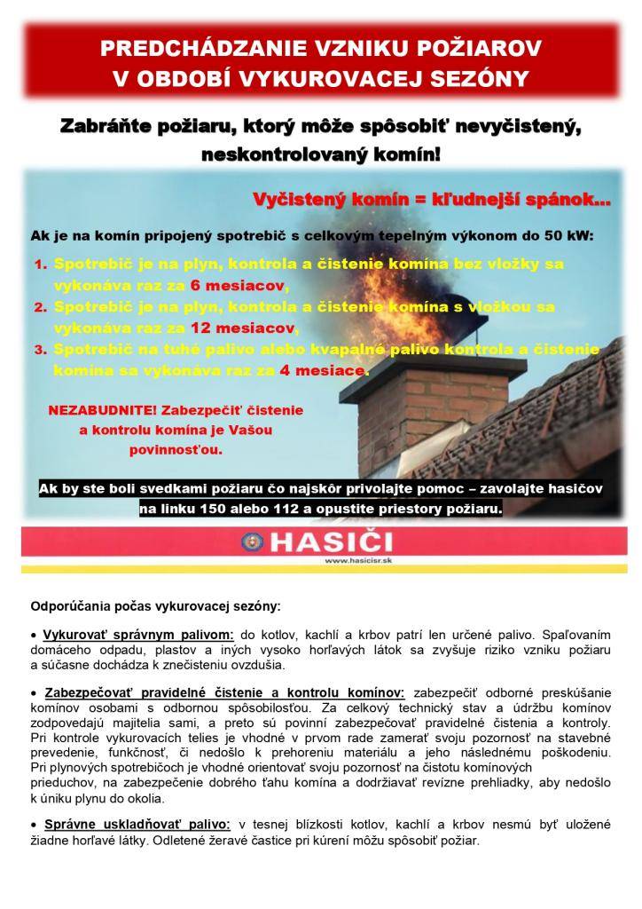 Okresné riaditeľstvo Hasičského a záchranného zboru v Ružomberku si dovoľuje zaslať „Odporúčania: Predchádzanie vzniku požiarov v období vykurovacej sezóny“.