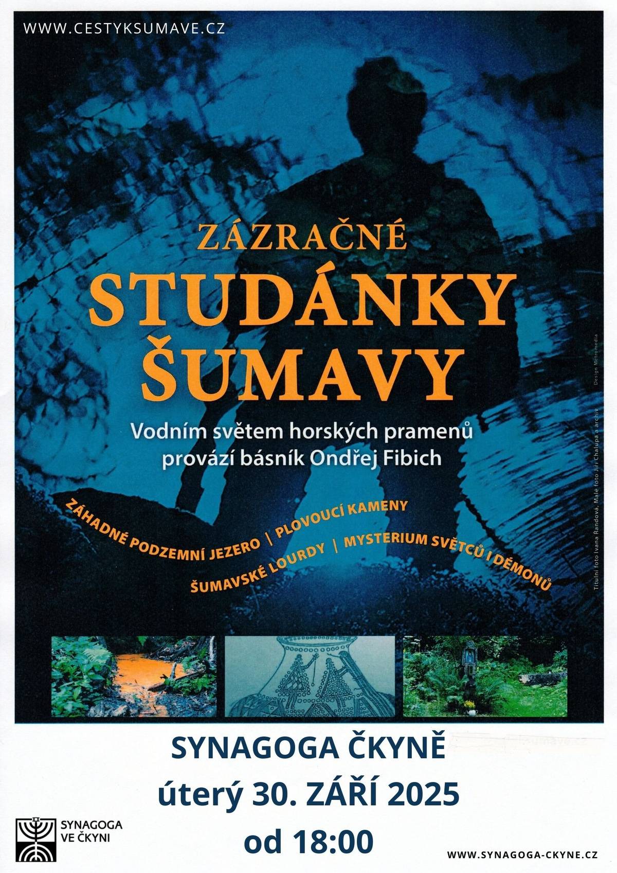 Vodním světem horských pramenů napříč Šumavou nás provede básník a autor trilogie Nebe studánek Ondřej Fibich v úterý 30. září od 18:00 hodin.