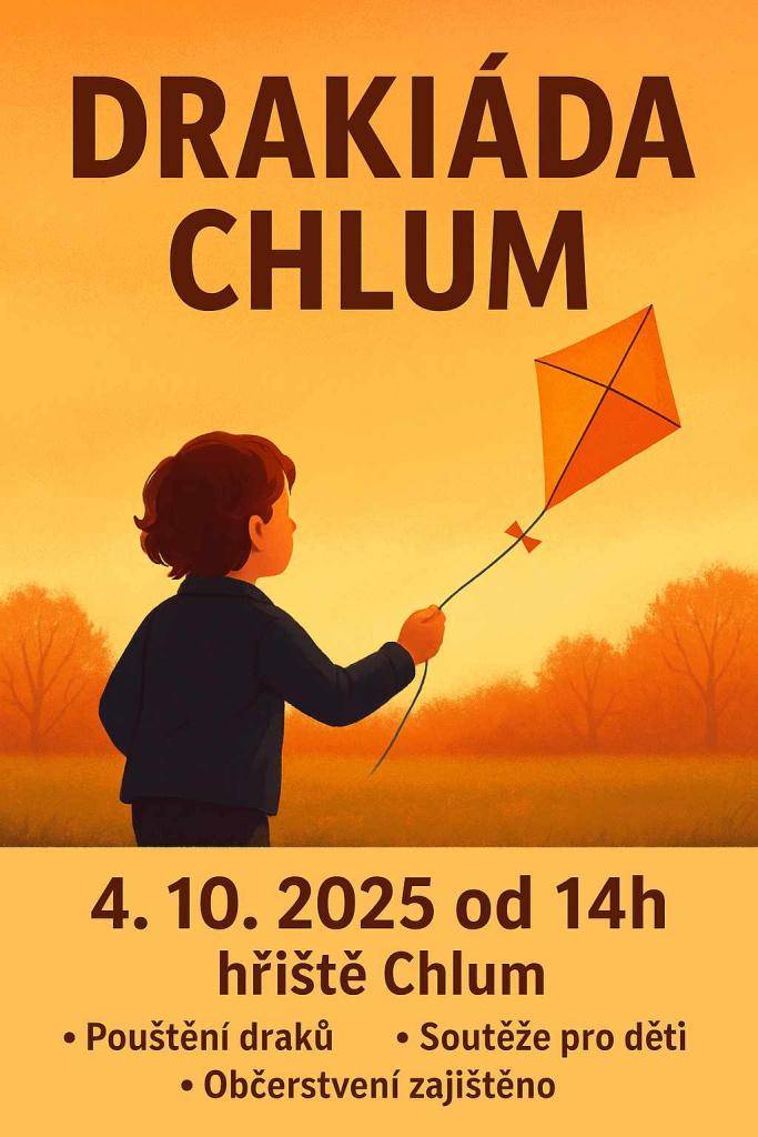 Dne 4. října 2025 od 14 hodin se na hřišti v Chlumu uskuteční DRAKIÁDA, kterou pořádá Sbor dobrovolných hasičů Chlum. Akce je pro všechny, kteří chtějí zažít zábavu a soutěžení s draky.