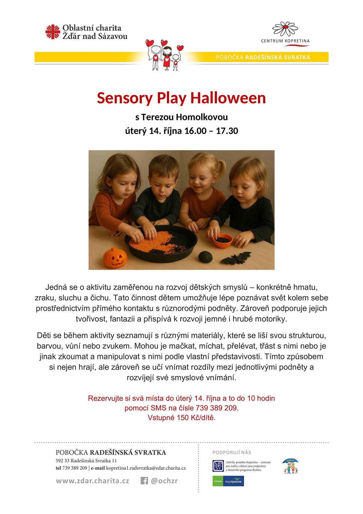 Nabídka volnočasových aktivit v Kopretině - Radešínská Svratka. Více na letácích v příloze pod příspěvkem